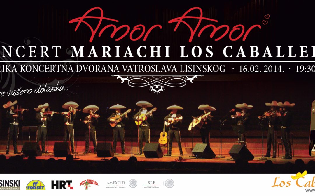 Gala koncert: Amor, amor – Mariachi Los Caballeros